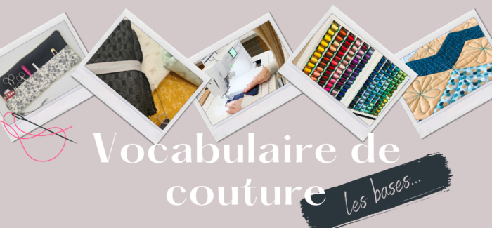 AVONS les bases du vocabulaire de la couture